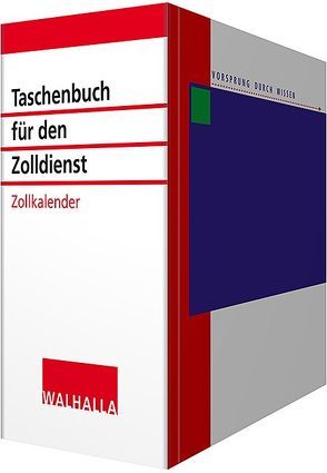 Taschenbuch für den Zolldienst von Tintelott,  Swen