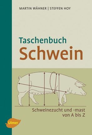 Taschenbuch Schwein von Hoy,  Steffen, Wähner,  Martin