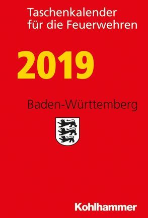 Taschenkalender für die Feuerwehren 2019 / Baden-Württemberg