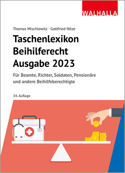 Taschenlexikon Beihilferecht Ausgabe 2023 von Mischlewitz,  Thomas, Nitze,  Gottfried