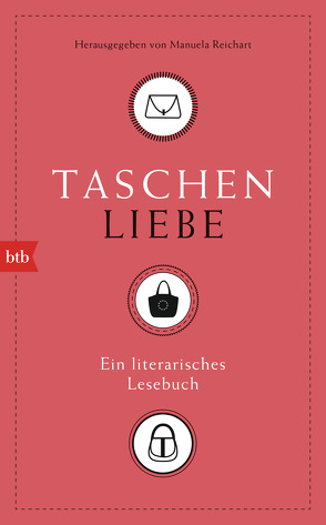 Taschenliebe von Reichart,  Manuela