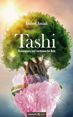 Tashi von Assiah,  Arobed