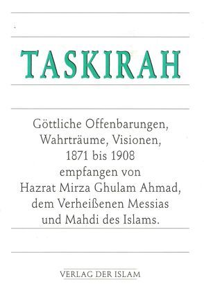 Taskirah von Ahmad,  Hadhrat Mirza Ghulam, Sarwat,  Farida