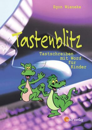 Tastenblitz für Kinder von Wieneke,  Egon