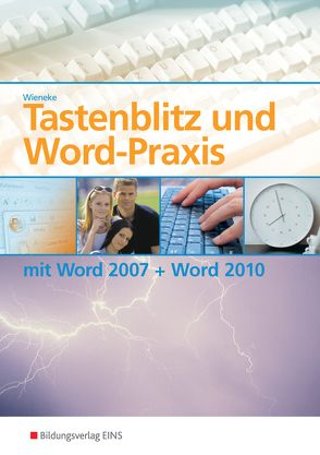 Tastenblitz und Word-Praxis von Wieneke,  Egon