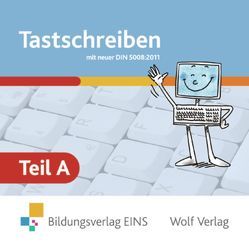 Tastschreiben / Tastschreiben A von Brem,  Ingrid, Flögel,  Wolfgang, Heimerl,  Christine, Neumann,  Karl-Heinz, Tittus,  Gisela