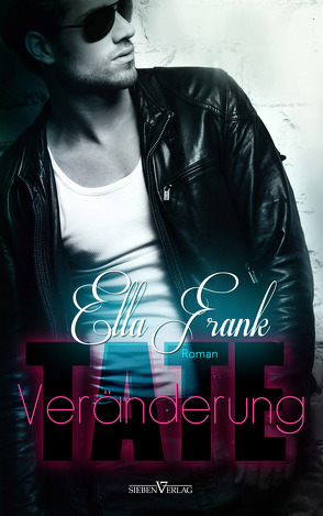Tate – Veränderung von Bürkner,  Corinna, Frank,  Ella