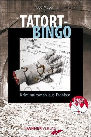 Tatort-Bingo von Meyer,  Bob