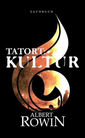 Tatort: Kultur von Rowin,  Albert