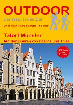 Tatort Münster von Peters,  Ulrike Katrin, Raab,  Karsten-Thilo