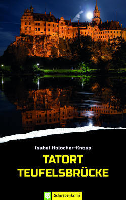 Tatort Teufelsbrücke von Holocher-Knosp,  Isabel