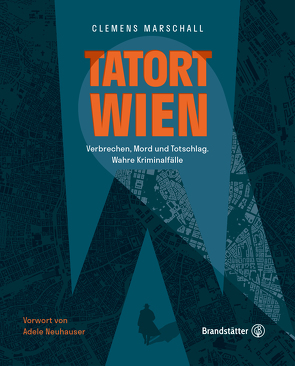 Tatort Wien von Marschall,  Clemens