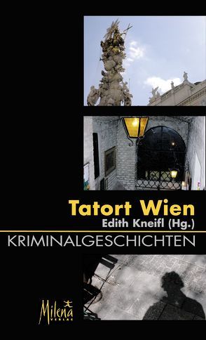 Tatort Wien von Kneifl,  Edith