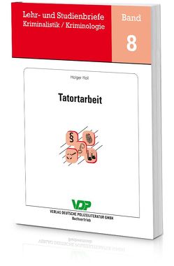 Tatortarbeit von Clages,  Horst, Neidhardt,  Klaus, Roll,  Holger