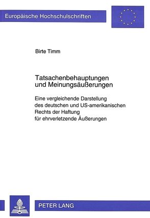 Tatsachenbehauptungen und Meinungsäußerungen von Timm,  Birte