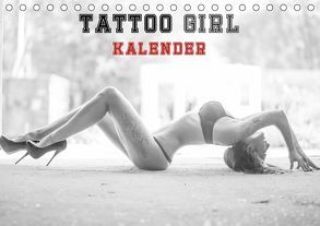 TATTOO GIRL KALENDER (Tischkalender 2019 DIN A5 quer) von Xander,  Andre