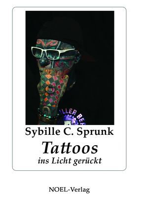 Tattoos von Sprunk,  Sybille C.