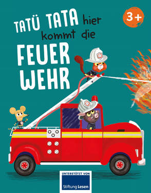 Tatü tata hier kommt die Feuerwehr von Holthausen,  Luise, Nicholls,  Paul