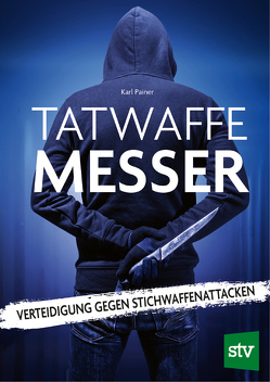 Tatwaffe Messer von Painer,  Karl