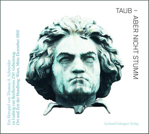 Taub – aber nicht stumm von Schneider,  Thomas A.