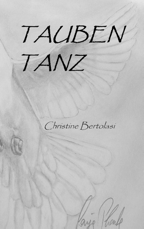 Taubentanz von Bertolasi,  Christine