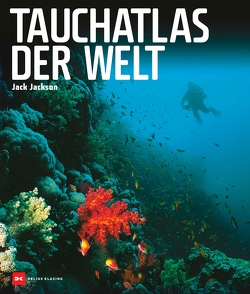 Tauchatlas der Welt von Jackson,  Jack