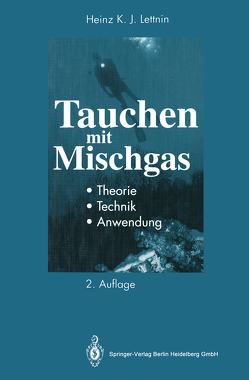 Tauchen mit Mischgas von Lettnin,  Heinz K.J.