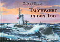 Tauchfahrt in den Tod von Trulei,  Oliver