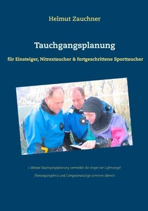 Tauchgangsplanung von Zauchner,  Helmut