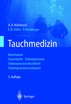 Tauchmedizin von Bühlmann,  A. A., Nussberger,  P., Völlm,  E.B.