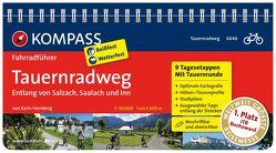 KOMPASS Fahrradführer Tauernradweg – Entlang von Salzach, Saalach und Inn von Hornberg,  Karin