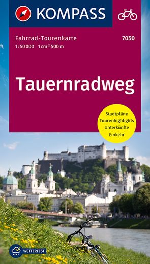 KOMPASS Fahrrad-Tourenkarte Tauernradweg 1:50.000 von KOMPASS-Karten GmbH