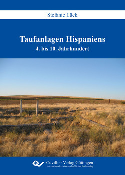 Taufanlagen Hispaniens von Lück,  Stefanie