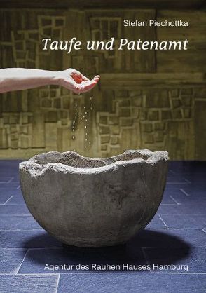 Taufe und Patenamt von Piechottka,  Stefan