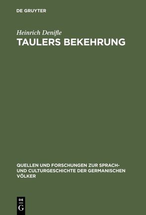 Taulers Bekehrung von Denifle,  Heinrich