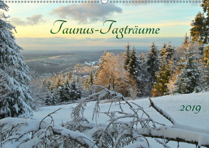 Taunus-Tagträume 2019 (Wandkalender 2019 DIN A2 quer) von Cornelia Müller,  Monika