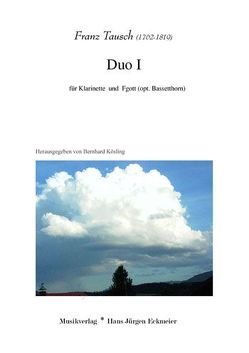 Tausch, Franz (1762-1819): Duo I von Kösling,  Bernhard, Tausch,  Franz