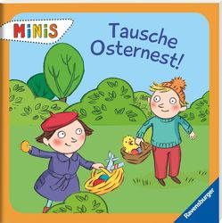 Tausche Osternest! von Hagemann,  Bernhard, Völkers,  Sabine