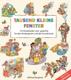 Tausend kleine Fenster von Bergholz,  Wilfried