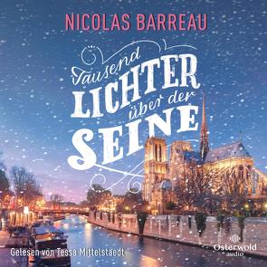 Tausend Lichter über der Seine von Barreau,  Nicolas, Mittelstaedt,  Tessa