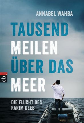 Tausend Meilen über das Meer von Wahba,  Annabel