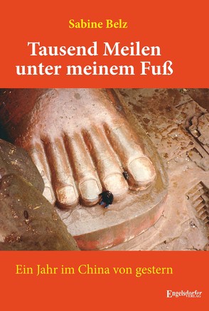 Tausend Meilen unter meinem Fuß von Belz,  Sabine