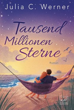 Tausend Millionen Sterne von Werner,  Julia C.