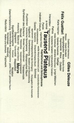 Tausend Plateaus von Deleuze,  Gilles, Guattari,  Félix, Ricke,  Gabriele, Rösch,  Günther, Voullié,  Ronald