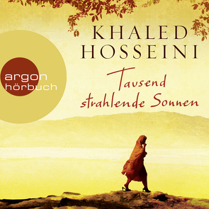 Tausend strahlende Sonnen von Golombek von Senden,  Dana, Hosseini,  Khaled, Windgassen,  Michael