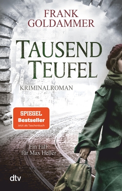 Tausend Teufel von Goldammer,  Frank