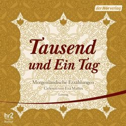 Tausend und Ein Tag von Mattes,  Eva