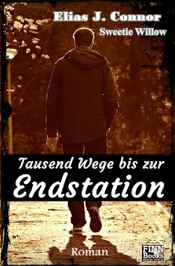 Tausend Wege bis zur Endstation von Connor,  Elias J.