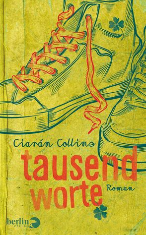 Tausend Worte von Collins,  Ciarán, Haefs,  Gabriele