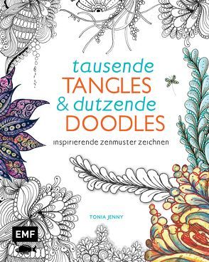 Tausende Tangles & Dutzende Doodles von Edition Michael Fischer